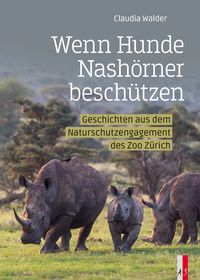 Produktbild: Wenn Hunde Nash&ouml;rner besch&uuml;tzen