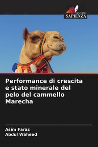Produktbild: Performance di crescita e stato minerale del pelo del cammello Marecha