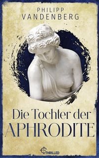 Produktbild: Die Tochter der Aphrodite