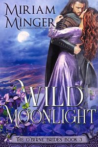 Produktbild: Wild Moonlight (The O'Byrne Brides, #3)