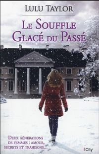 Produktbild: Le souffle glac&eacute; du pass&eacute;