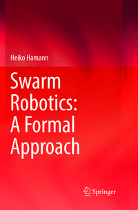 Produktbild: Swarm Robotics: A Formal Approach