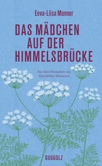 Produktbild: Das Mädchen auf der Himmelsbrücke