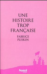 Produktbild: Une histoire trop fran&ccedil;aise