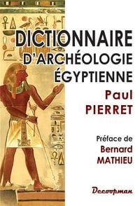 Produktbild: Dictionnaire d'arch&eacute;ologie &eacute;gyptienne