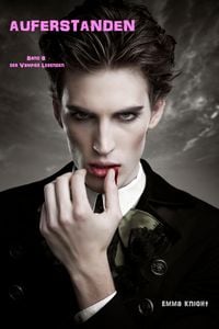 Produktbild: Auferstanden (Band 6 der Vampire Legenden)