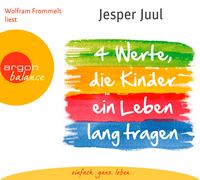 Produktbild: Vier Werte, die Kinder ein Leben lang tragen