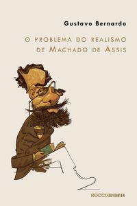 Produktbild: O problema do realismo de Machado de Assis