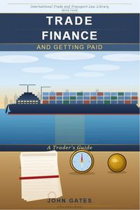 Produktbild: Trade Finance - Getting Paid - A Trader's Guide