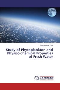 Produktbild: Study of Phytoplankton and Physico-chemical Properties of Fresh Water