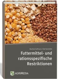 Produktbild: Futtermittel- und rationsspezifische Restriktionen
