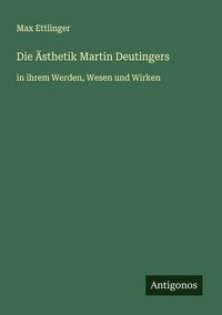 Produktbild: Die &Auml;sthetik Martin Deutingers