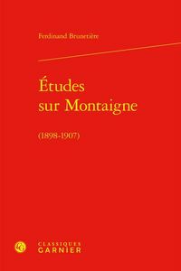 Produktbild: Etudes sur Montaigne (1898-1907)