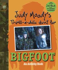 Produktbild: Judy Moody's Thrill-A-Delic Hunt for Bigfoot