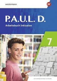 Produktbild: P.A.U.L. D. (Paul) 7. Arbeitsbuch Inklusion. Differenzierende Ausgabe