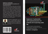 Produktbild: Esplorare il potenziale dell'implementazione di pratiche di E-Learning nelle UG