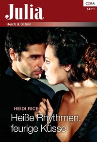 Produktbild: Hei&szlig;e Rhythmen, feurige K&uuml;sse