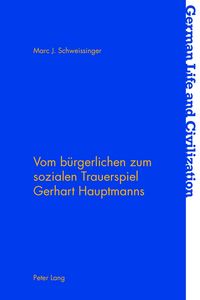 Produktbild: Vom b&uuml;rgerlichen zum sozialen Trauerspiel Gerhart Hauptmanns