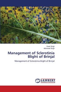 Produktbild: Management of Sclerotinia Blight of Brinjal