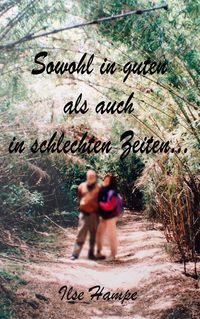 Produktbild: Sowohl in guten als auch in schlechten Zeiten...