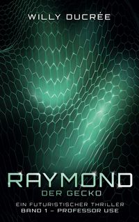 Produktbild: Raymond, der Gecko
