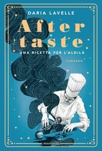 Produktbild: Aftertaste. Una ricetta per l'aldil&agrave;