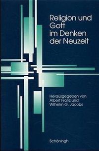 Produktbild: Religion und Gott im Denken der Neuzeit