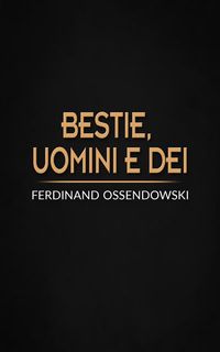 Produktbild: Bestie, uomini e dei
