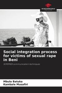 Produktbild: Social integration process for victims of sexual rape in Beni