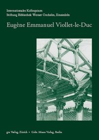 Produktbild: Eug&egrave;ne Emmanuel Viollet-le-Duc
