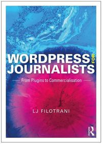 Produktbild: Filotrani, L: WordPress for Journalists
