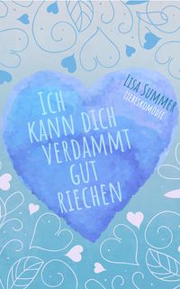 Produktbild: Ich kann dich verdammt gut riechen