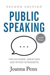 Produktbild: Public Speaking for Authors, Creatives and Other Introverts Large Print
