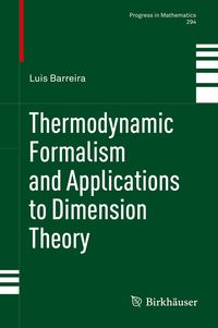 Produktbild: Thermodynamic Formalism and Applications to Dimension Theory