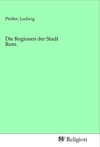 Produktbild: Die Regionen der Stadt Rom.