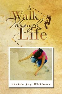 Produktbild: A Walk Through Life