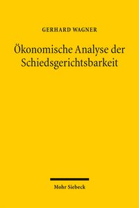 Produktbild: &Ouml;konomische Analyse der Schiedsgerichtsbarkeit