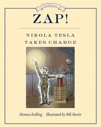 Produktbild: Zap! Nikola Tesla Takes Charge