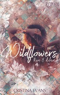Bild vom Artikel Wildflowers vom Autor Cristina Evans