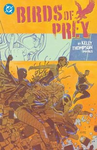 Produktbild: Birds of Prey by Kelly Thompson Omnibus