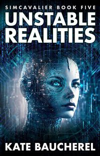 Produktbild: Unstable Realities (SimCavalier, #5)