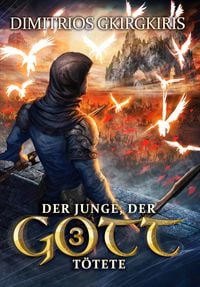 Produktbild: Der Junge, der Gott t&ouml;tete 3
