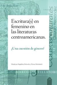 Produktbild: Escritura(s) en femenino en las literaturas centroamericanas