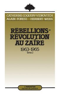 Produktbild: R&eacute;bellions et R&eacute;volutions au Za&iuml;re (1963-1965)