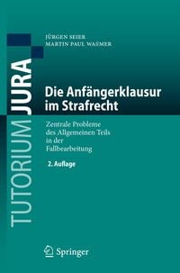 Produktbild: Die Anf&auml;ngerklausur im Strafrecht