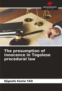 Produktbild: The presumption of innocence in Togolese procedural law