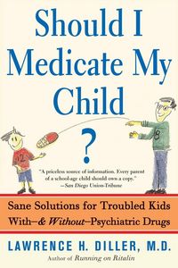 Produktbild: Should I Medicate My Child?