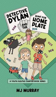 Produktbild: Detective Dylan and the Hunt for Home Plate