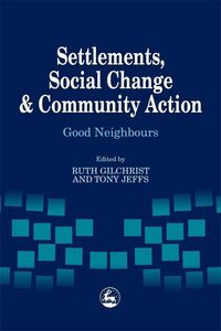 Produktbild: Settlements, Social Change and Community Action
