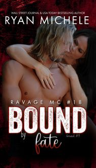 Produktbild: Bound by Fate (Ravage MC #18)